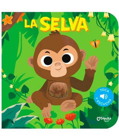 Toca Y Escucha - La Selva