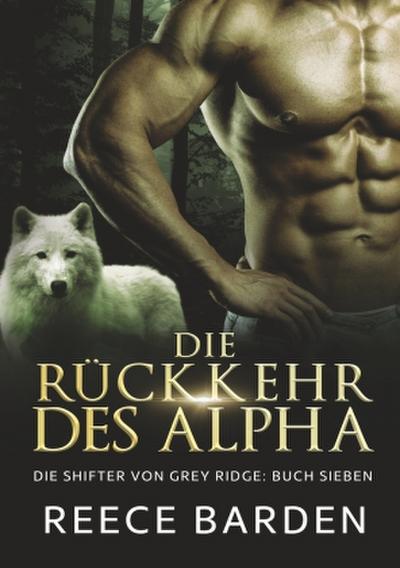 Die Ru¿ckkehr des Alpha