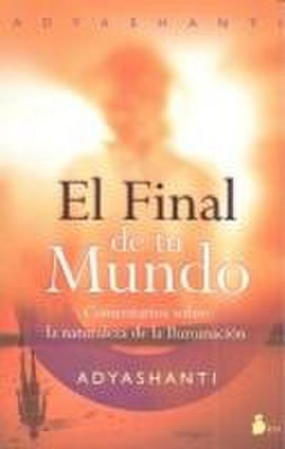 Final de Tu Mundo, El