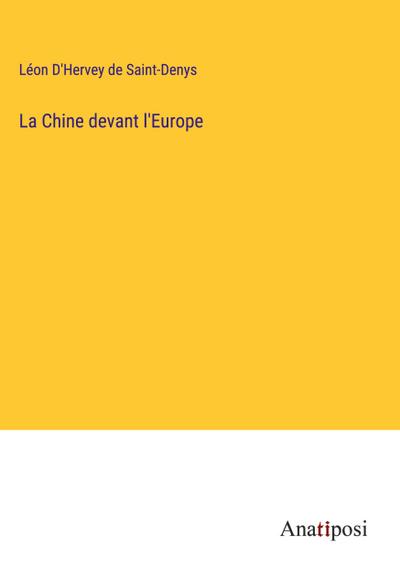 La Chine devant l’Europe