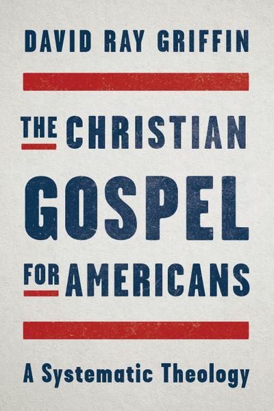 The Christian Gospel for Americans
