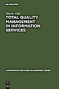 Total Quality Management in Information Services