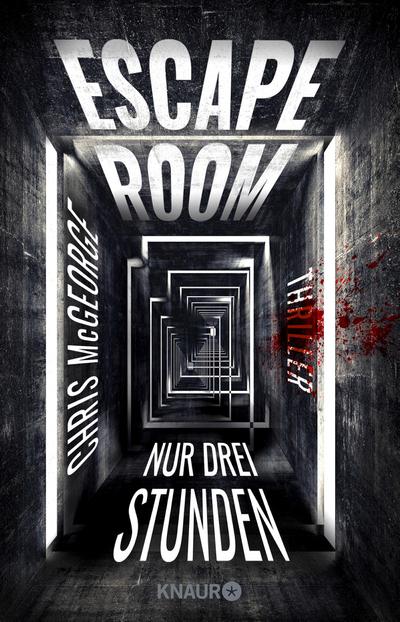 McGeorge, C: Escape Room - Nur drei Stunden