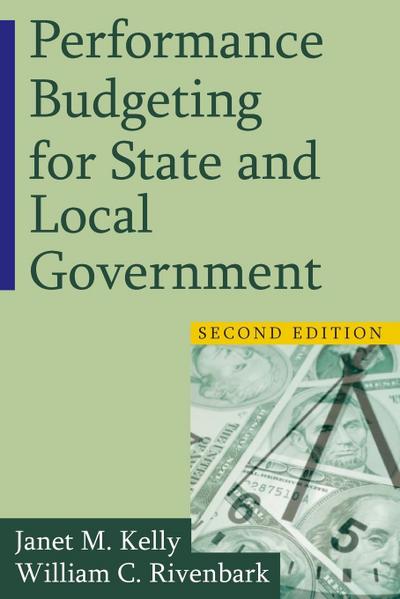Performance Budgeting for State and Local Government