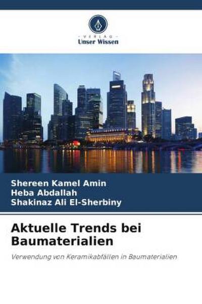 Aktuelle Trends bei Baumaterialien