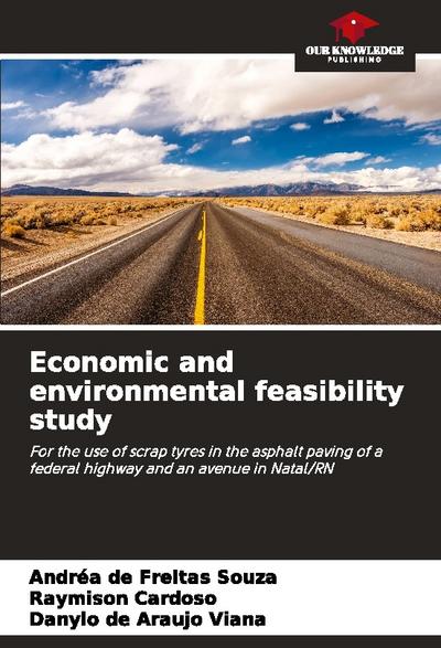 Economic and environmental feasibility study