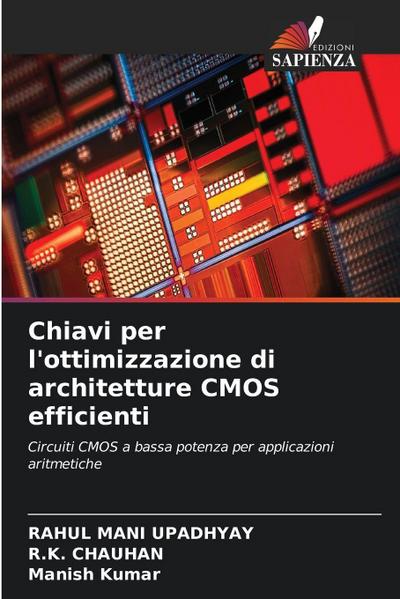 Chiavi per l’ottimizzazione di architetture CMOS efficienti