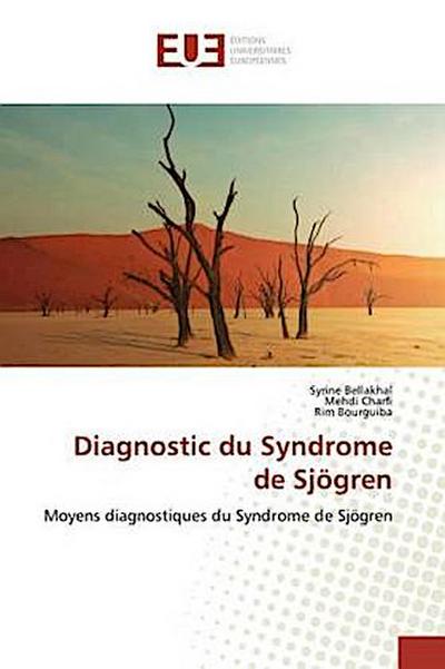 Diagnostic du Syndrome de Sjögren