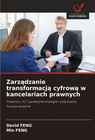 Zarz¿dzanie transformacj¿ cyfrow¿ w kancelariach prawnych