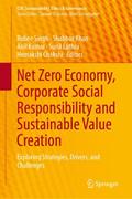 Net Zero Economy, Corporate Social Responsibility and Sustainable Value Creation