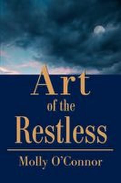 Art of the Restless