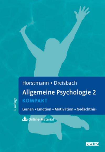 Allgemeine Psychologie 2 kompakt