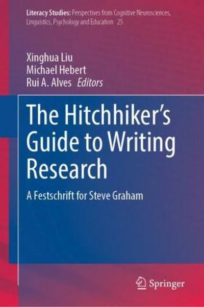 The Hitchhiker’s Guide to Writing Research