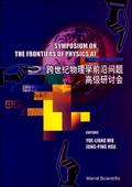 FRONTIERS OF PHYSICS AT MILLENIUM, THE