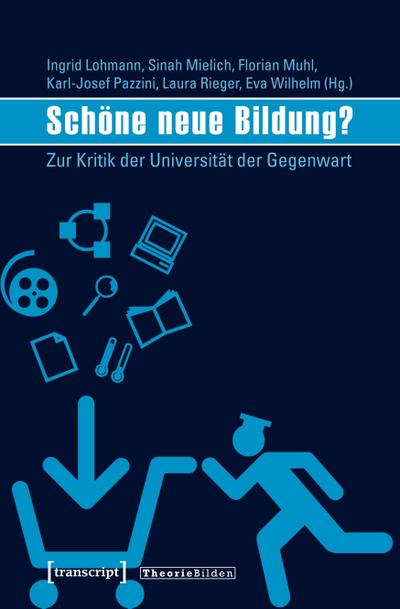 Schöne neue Bildung?