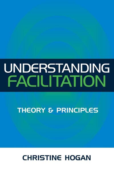 Understanding Facilitation