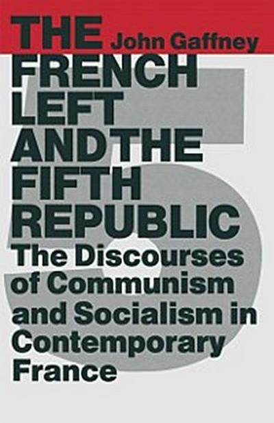 French Left and the Fifth Republic