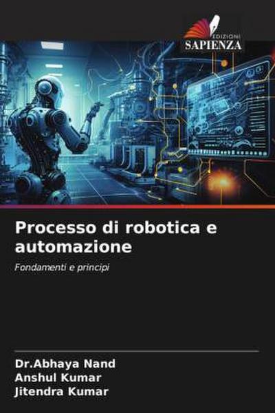 Processo di robotica e automazione