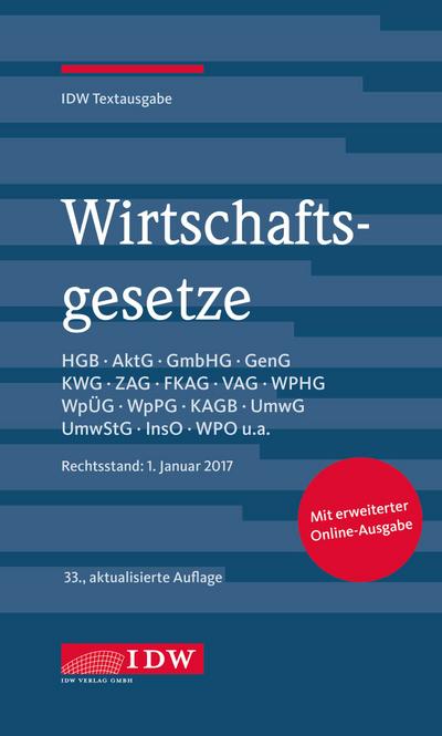 Wirtschaftsgesetze: IDW Textausgabe