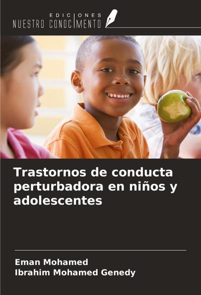 Trastornos de conducta perturbadora en niños y adolescentes