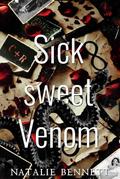 Sick Sweet Venom (Bitter & Sick, #0.1)