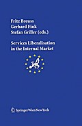 Services Liberalisation in the Internal Market