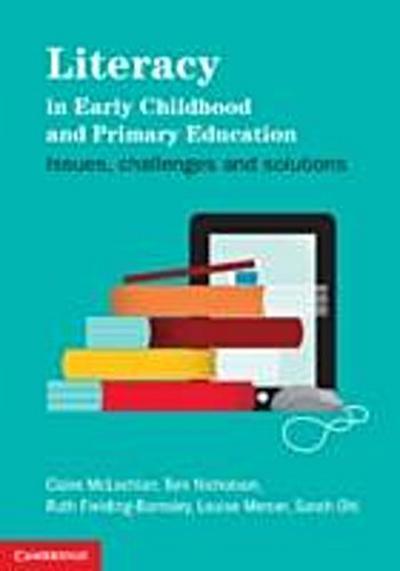 Literacy in Early Childhood and Primary Education