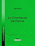La Chartreuse de Parme