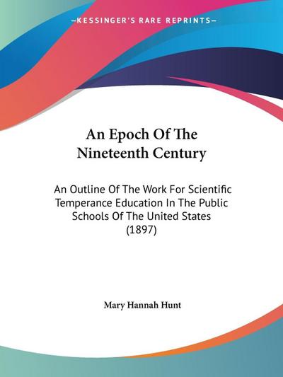 An Epoch Of The Nineteenth Century