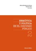 Semiótica y política en el discurso público 2