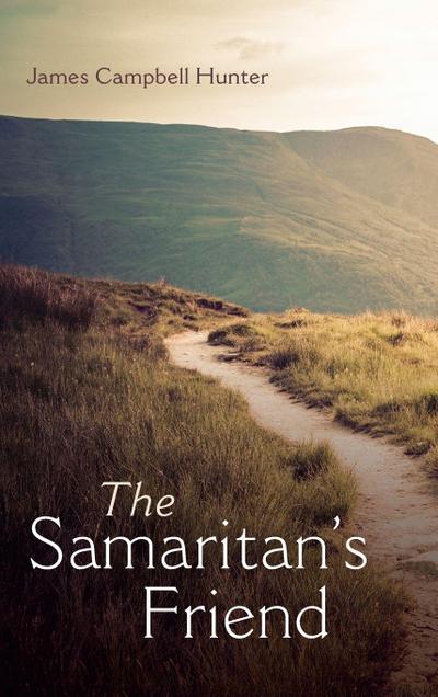The Samaritan’s Friend