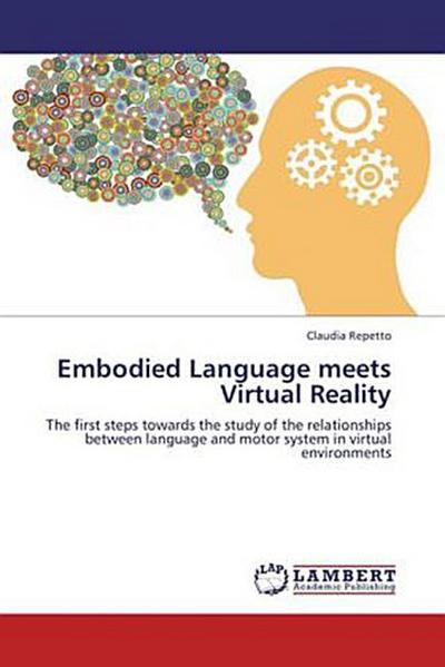 Embodied Language meets Virtual Reality