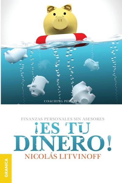 ¡Es tu dinero! (2a. ed.)