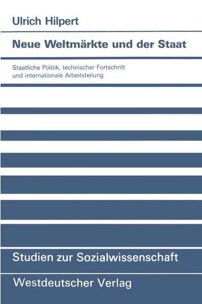 Neue Weltmärkte und der Staat
