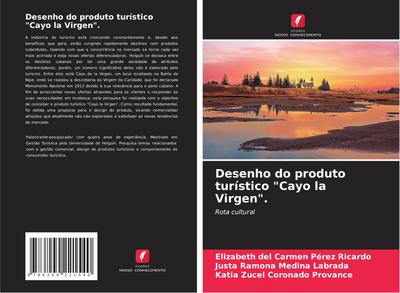 Desenho do produto turístico "Cayo la Virgen".