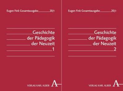 Geschichte der Pädogogik der Neuzeit, 2 Bde.