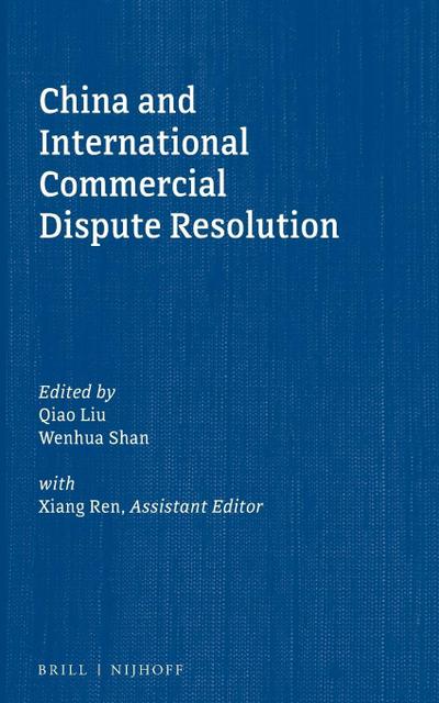 China and International Commercial Dispute Resolution