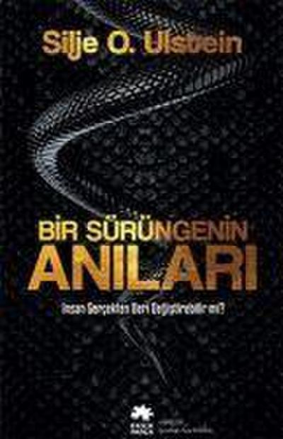 Bir Sürüngenin Anilari