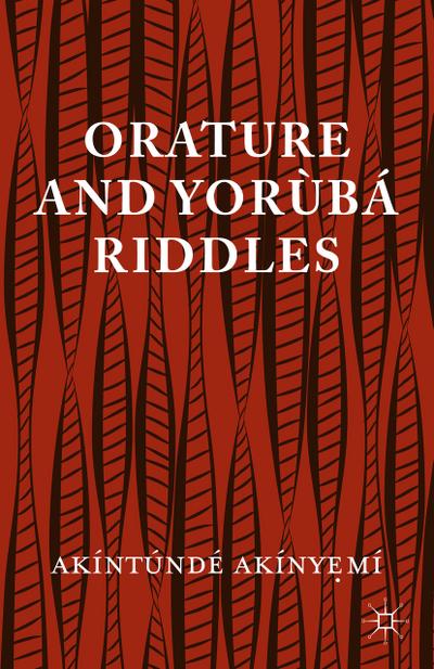 Orature and Yoraubaa Riddles