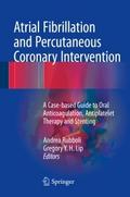 Atrial Fibrillation and Percutaneous Coronary Inte