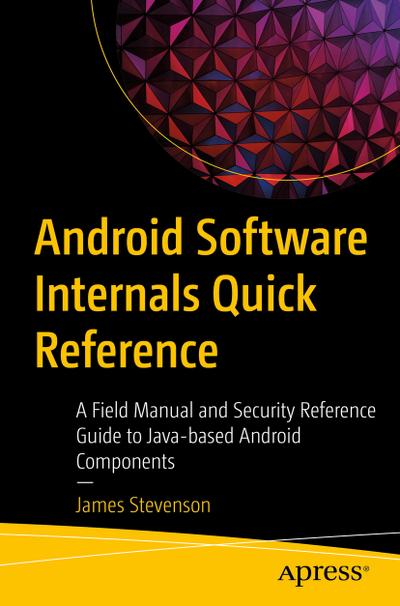 Android Software Internals Quick Reference