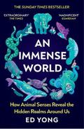An Immense World