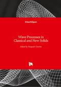 Wave Processes in Classical and New Solids