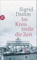 Im Kreis treibt die Zeit