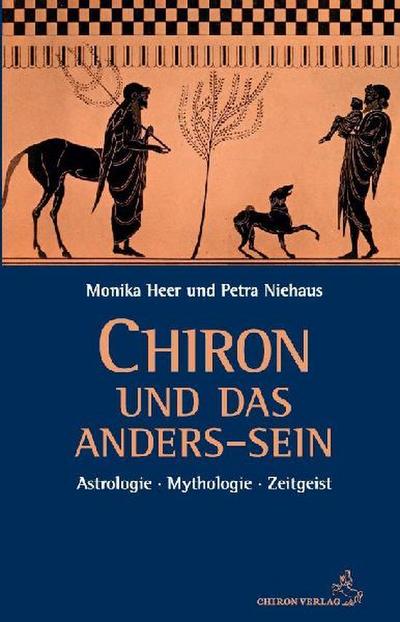 Chiron und das Anders-Sein