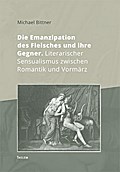 Die Emanzipation des Fleisches und ihre Gegner