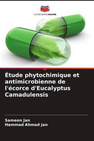 Étude phytochimique et antimicrobienne de l’écorce d’Eucalyptus Camadulensis