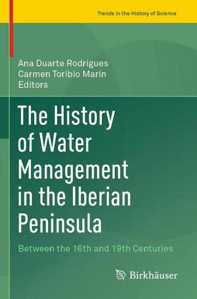 The History of Water Management in the Iberian Peninsula