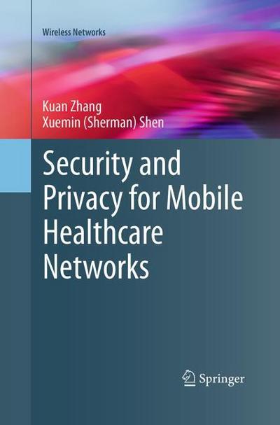 Security and Privacy for Mobile Healthcare Networks