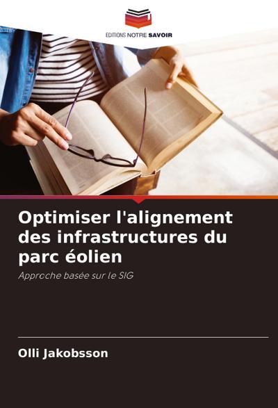 Optimiser l'alignement des infrastructures du parc éolien - Olli Jakobsson